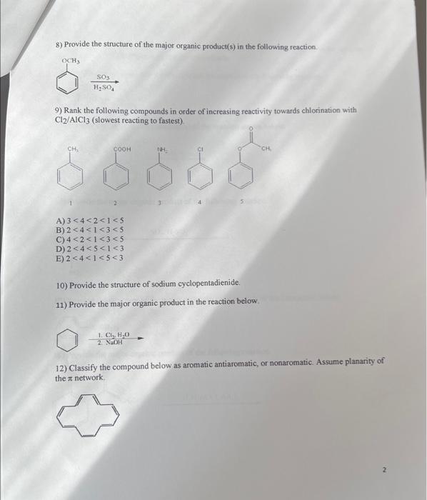 Solved 8) Provide The Structure Of The Major Organic | Chegg.com