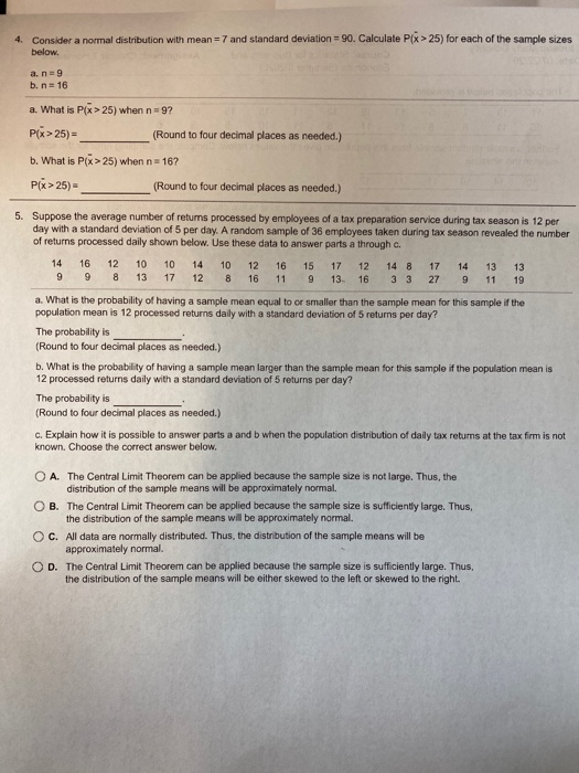 Solved 4. Consider a normal distribution with mean = 7 and | Chegg.com