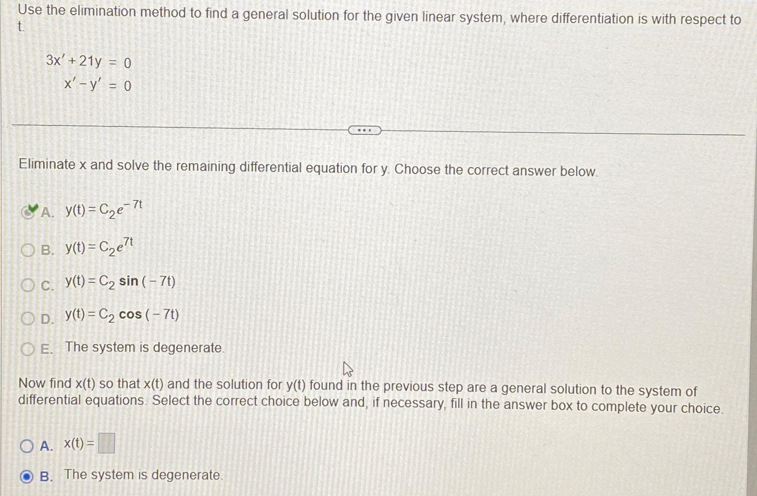 Solved Use The Elimination Method To Find A General Solution | Chegg.com