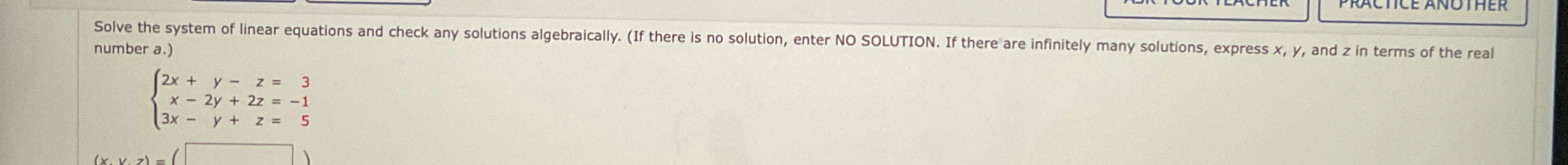 Solved Solve the system of linear equations and check any | Chegg.com