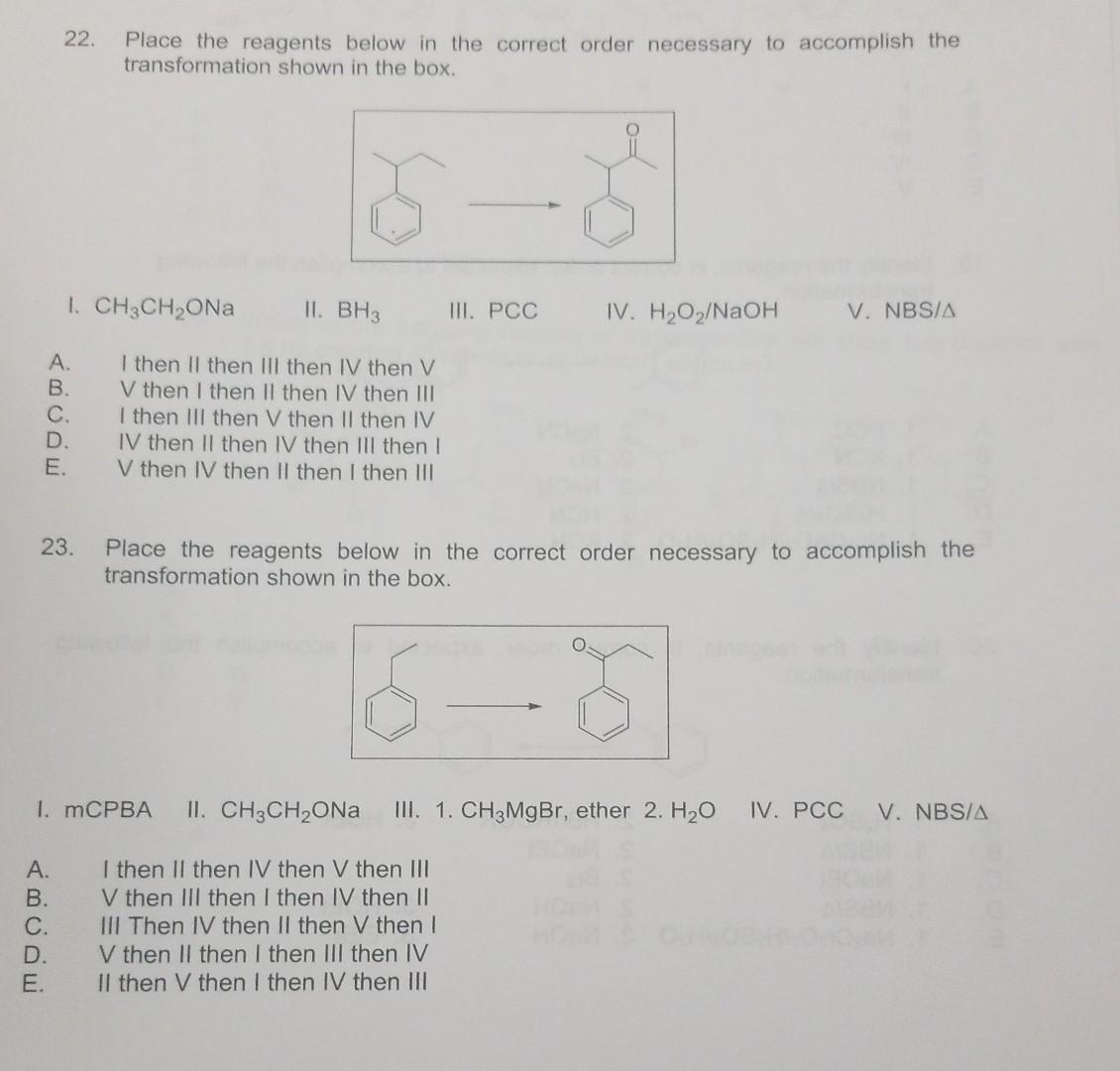 Solved 22. Place the reagents below in the correct order | Chegg.com