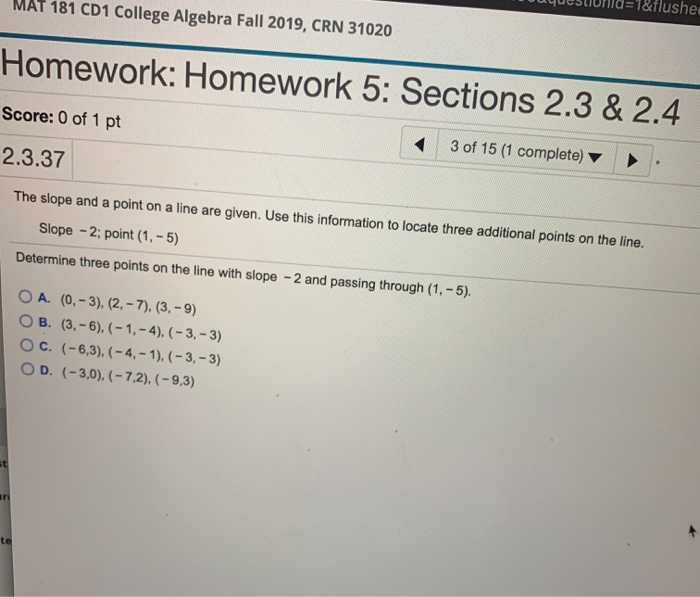 Solved MAT 181 CD1 College Algebra Fall 2019, CRN 31020 | Chegg.com