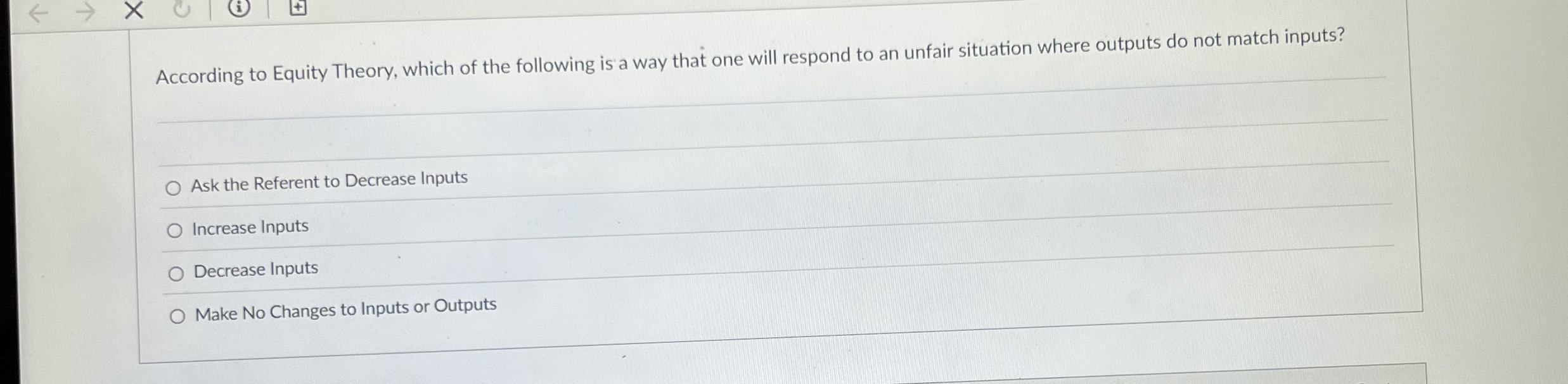 Solved According to Equity Theory, which of the following is | Chegg.com