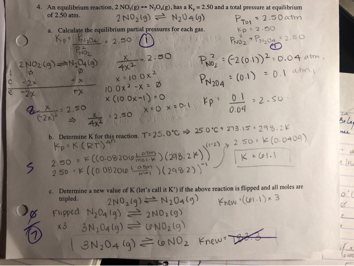 Solved 4 An Equilibrium Reaction 2 No G No G Has A Chegg Com