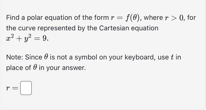 Solved Find a polar equation of the form r = f(0), wherer > | Chegg.com