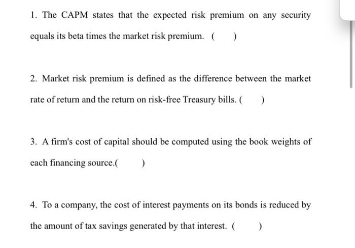 Solved 1. The CAPM states that the expected risk premium on | Chegg.com