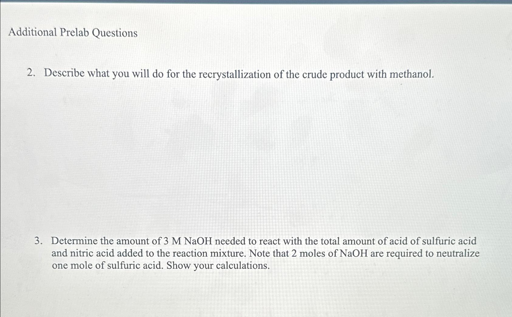 Solved Additional Prelab Questions\\n2. Describe what you | Chegg.com