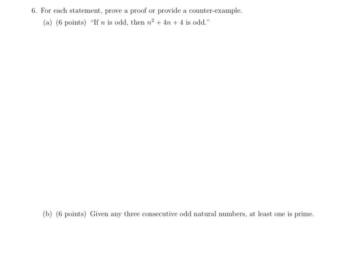 solved-6-for-each-statement-prove-a-proof-or-provide-a-chegg