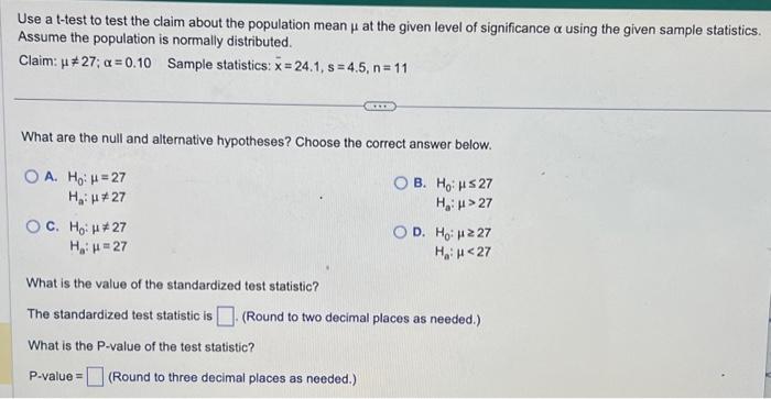 Solved Use a t-test to test the claim about the population | Chegg.com