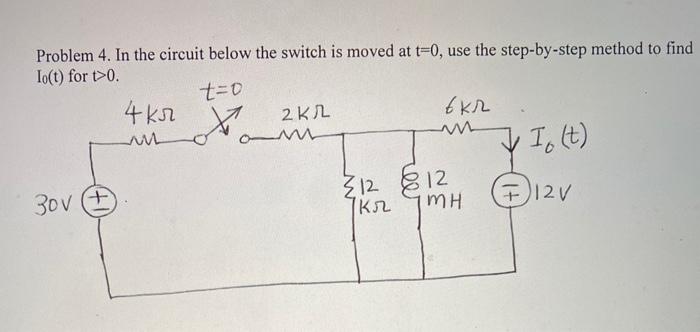 Solved Problem 4. In the circuit below the switch is moved | Chegg.com
