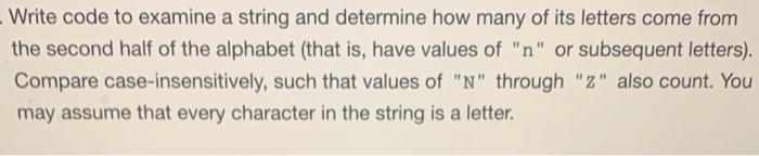 Solved Write code to examine a string and determine how many | Chegg.com