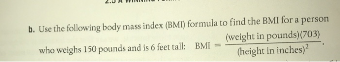 Solved 2. IO B. Use The Following Body Mass Index (BMI) | Chegg.com