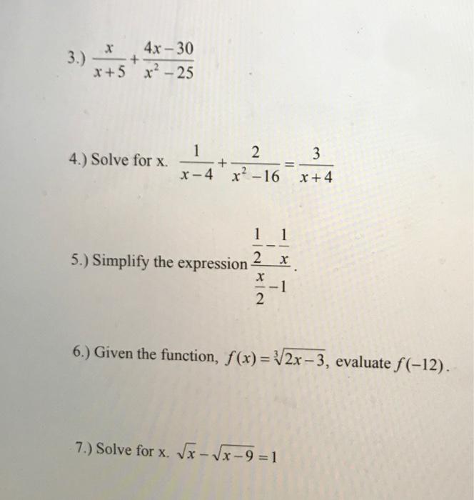 Solved 3.) 4x - 30 + x+ 5 x? - 25 1 2 3 4.) Solve for x. 1 2 | Chegg.com