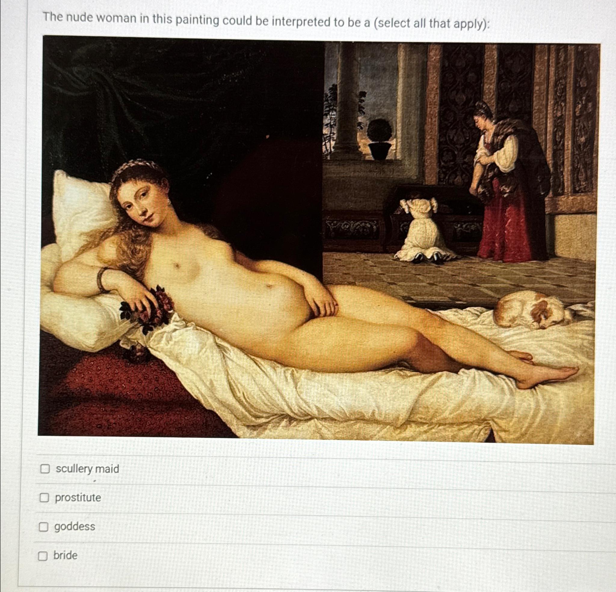 Solved The nude woman in this painting could be interpreted | Chegg.com