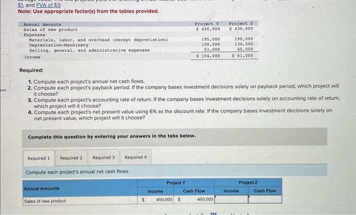Solved \$1, and FVA of \$11 Note: Use appropriate factor(s) | Chegg.com