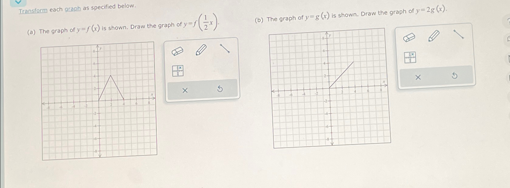 Solved Transform each graph as specified below.(a) ﻿The | Chegg.com