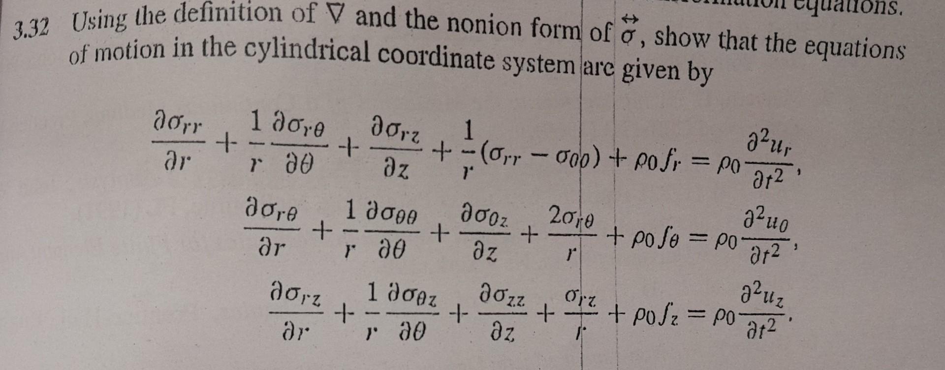 3.32 Using the definition of ∇ and the nonion form of | Chegg.com