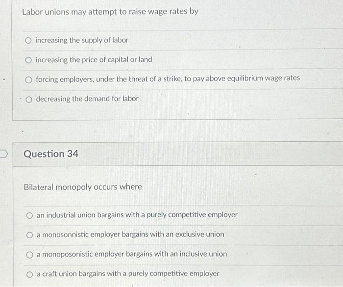 Solved Labor unions may attempt to raise wage rates by O | Chegg.com