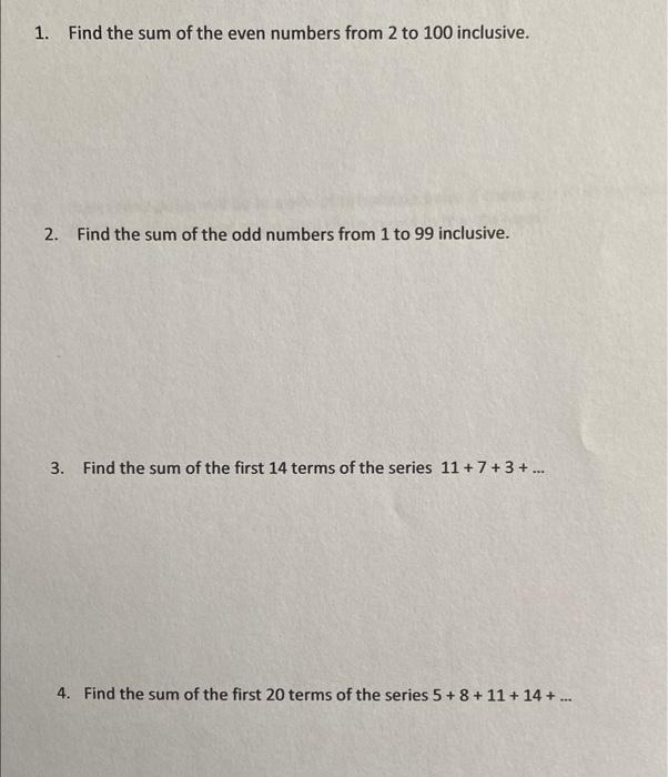 Solved 1. Find the sum of the even numbers from 2 to 100 | Chegg.com