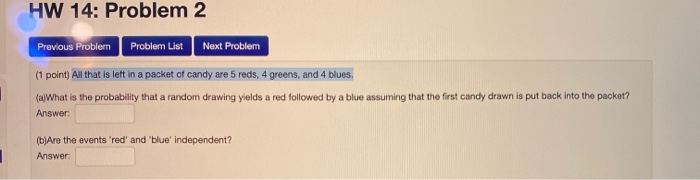 Solved HW 14: Problem 2 Previous Problem Problem List Next | Chegg.com