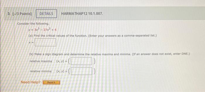 Solved Consider The Following. Y=3x3−27x2+6 (a) Find The | Chegg.com