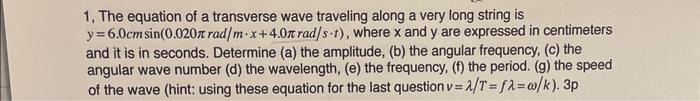 Solved 1. The equation of a transverse wave traveling along | Chegg.com