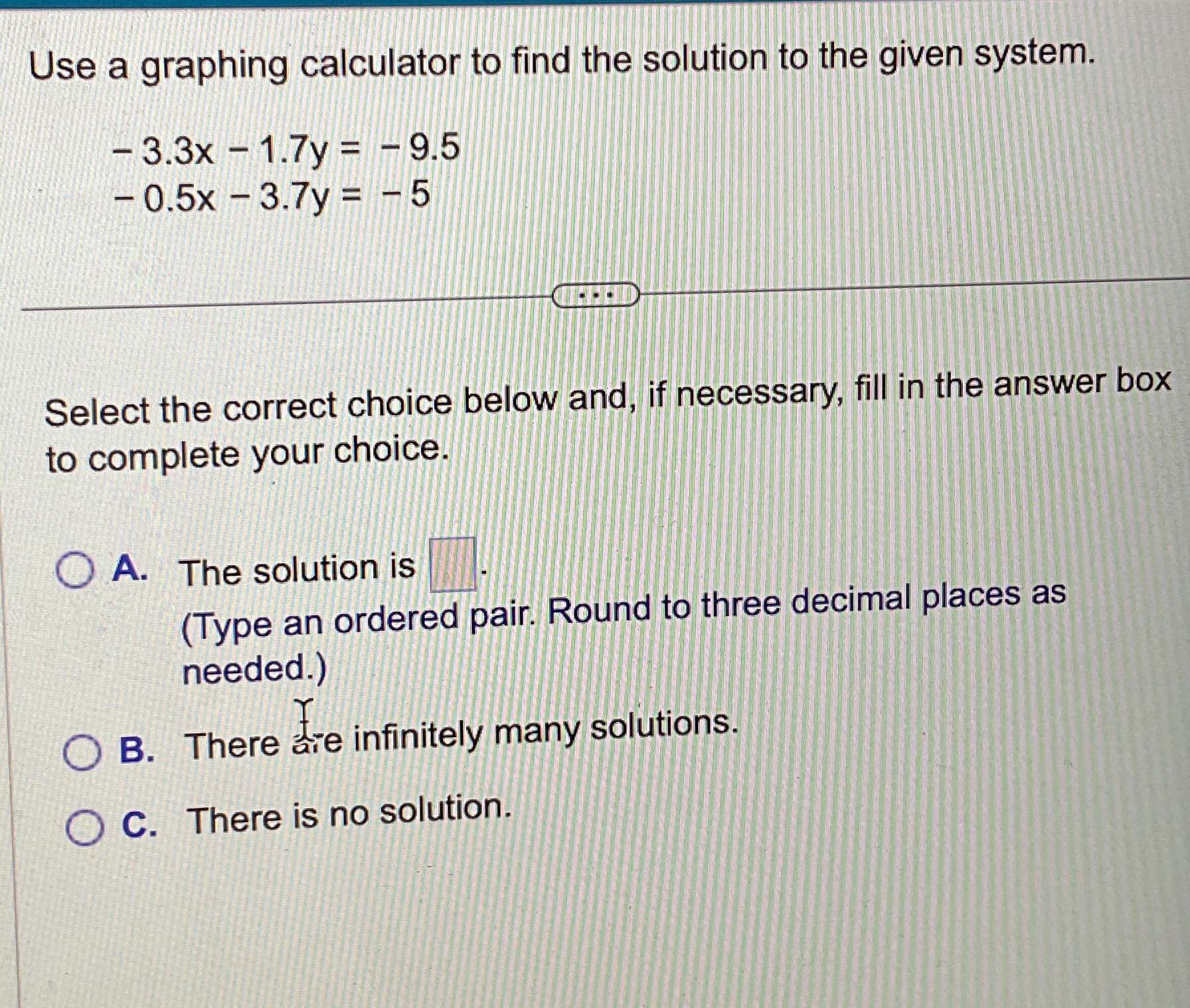 Solved Use a graphing calculator to find the solution to the | Chegg.com
