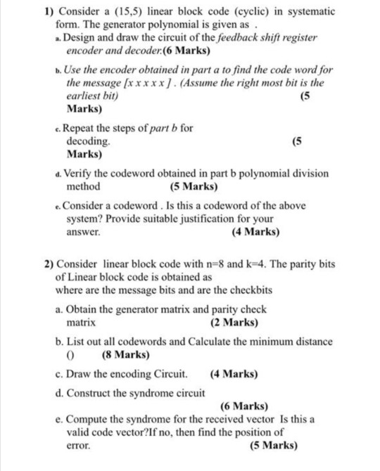 1) Consider a (15,5) linear block code (cyclic) in | Chegg.com