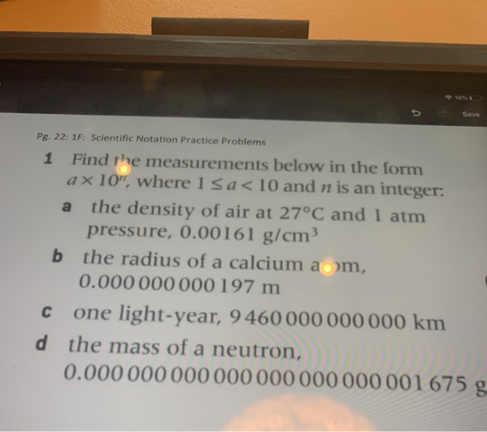 Solved Save Pg. 22:1F: Scientific Notation Practice Problems | Chegg.com