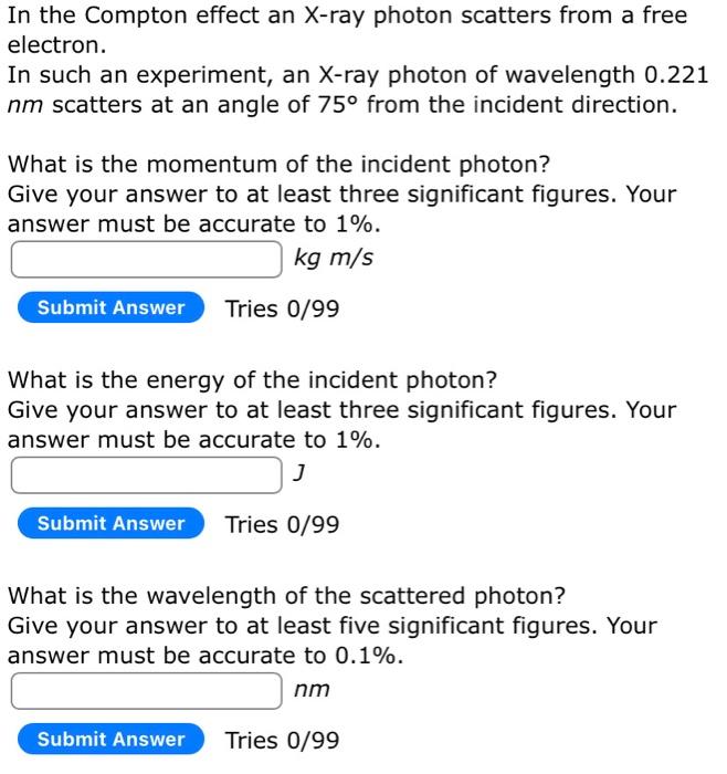 Solved In the Compton effect an X-ray photon scatters from a | Chegg.com