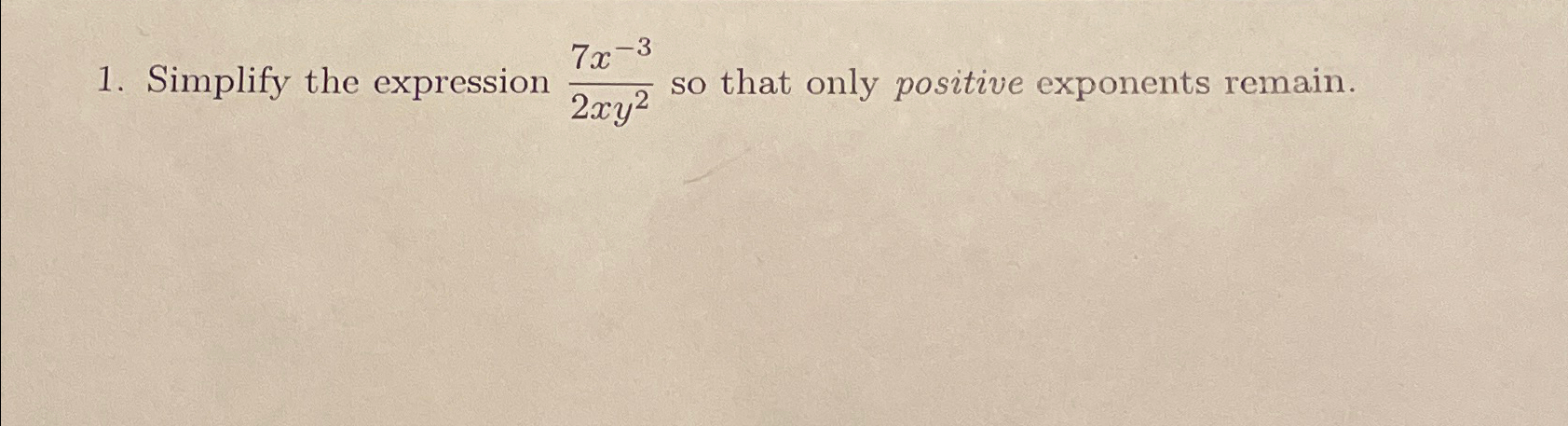 Solved Simplify the expression 7x-32xy2 ﻿so that only | Chegg.com
