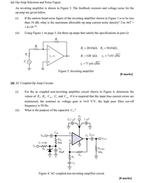 (c) OpAmp Selection and Noise Figure An inverting