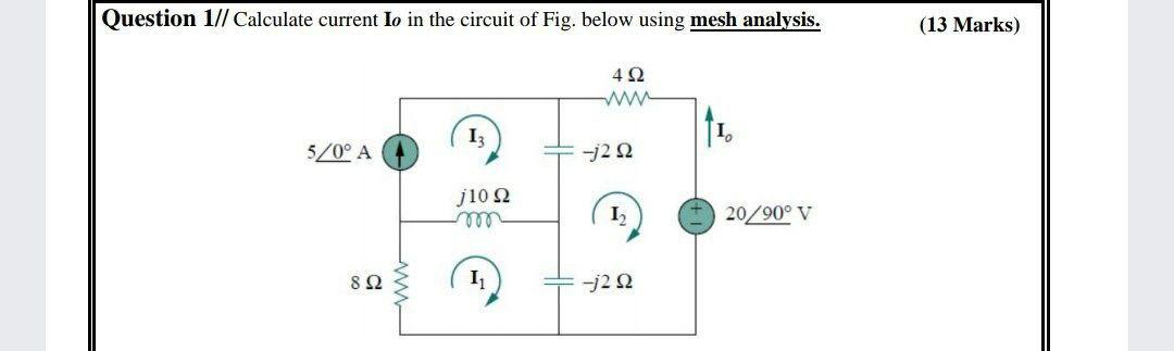 Solved Question 1// Calculate current Io in the circuit of | Chegg.com