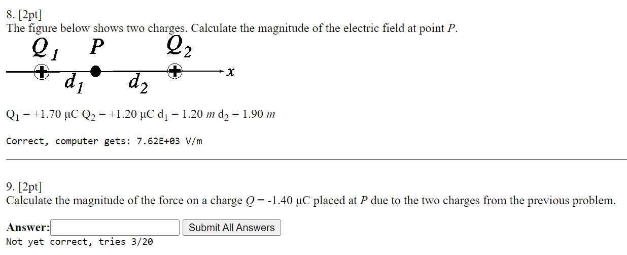 Solved 2ptThe figure below shows two charges. Calculate the | Chegg.com