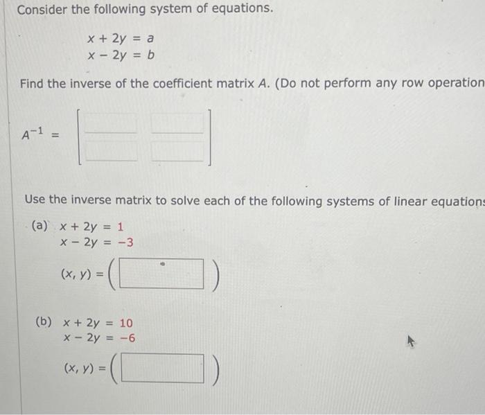 solved-consider-the-following-system-of-equations-x-2y-chegg