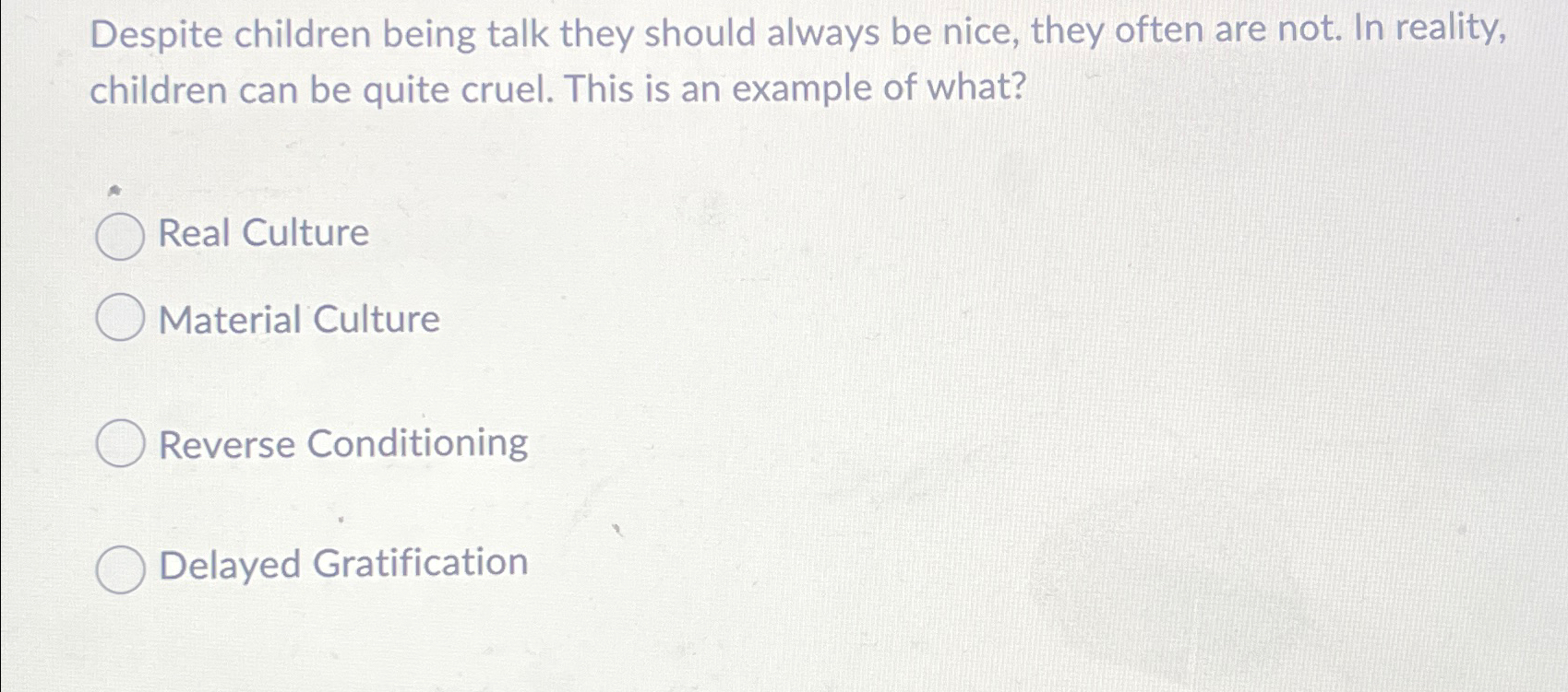 Solved Despite children being talk they should always be | Chegg.com