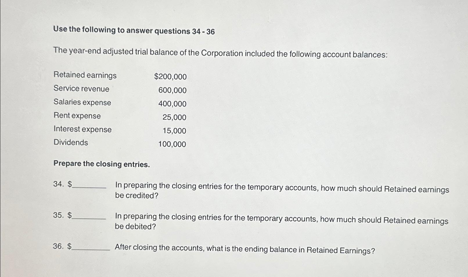 Solved Use the following to answer questions 34 - 36The | Chegg.com