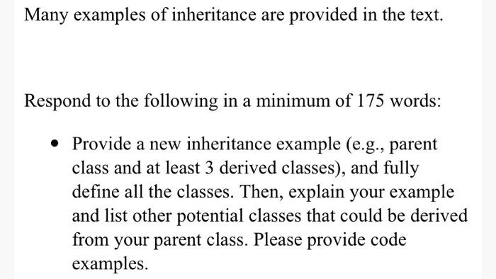 Solved Many examples of inheritance are provided in the | Chegg.com