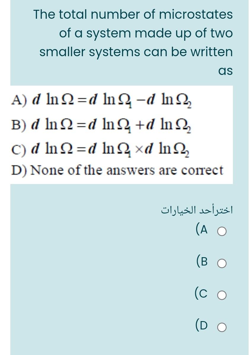 Solved The Total Number Of Microstates Of A System Made Up | Chegg.com