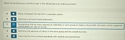 Solved Which of the following is the first step in the | Chegg.com