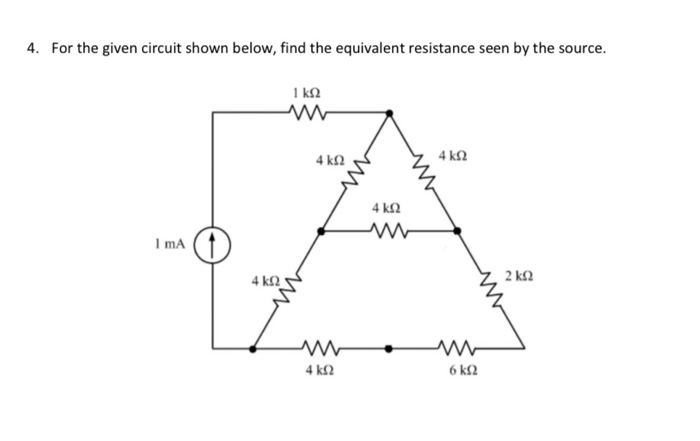 Solved 4. For the given circuit shown below, find the | Chegg.com