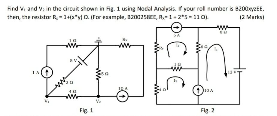 Solved Find V1 and V2 in the circuit shown in Fig. 1 using | Chegg.com