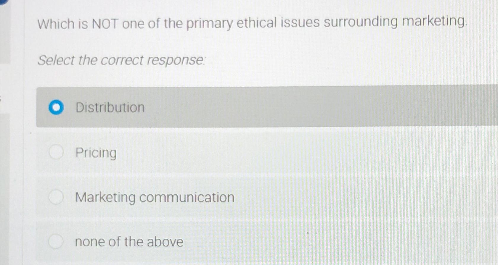 Solved Which is NOT one of the primary ethical issues | Chegg.com