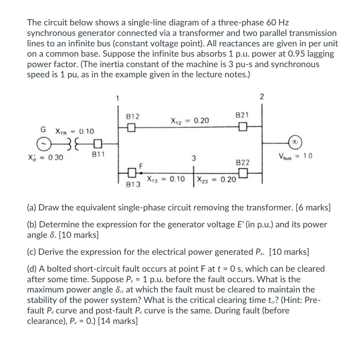 Solved The circuit below shows a single-line diagram of a | Chegg.com