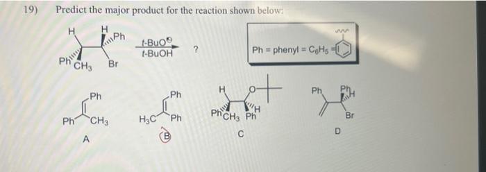 Solved 9) Predict the major product for the reaction shown | Chegg.com