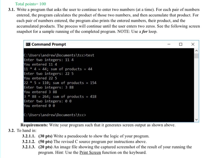 Solved Total points=100 3.1. Write a program that asks the | Chegg.com