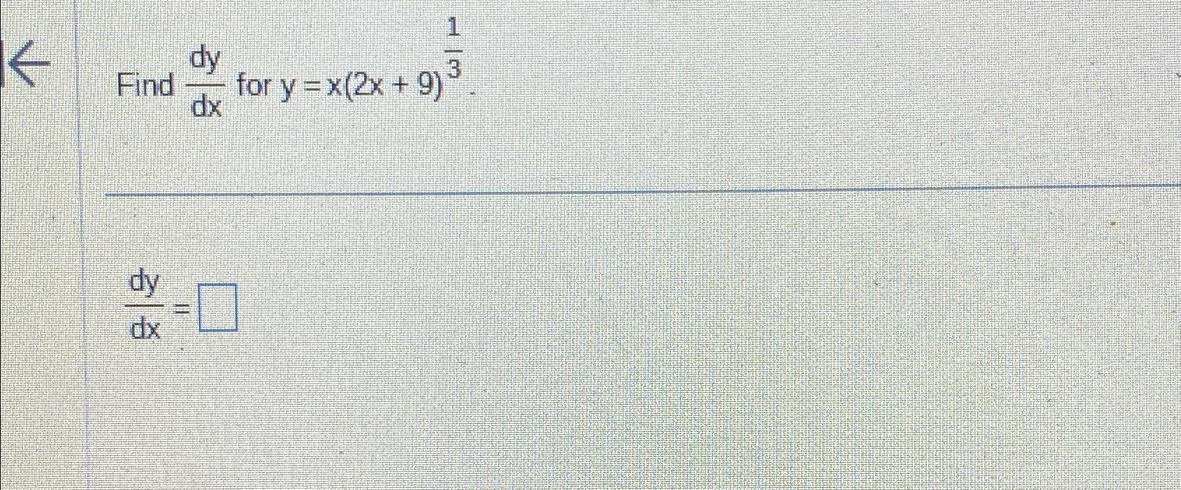 solved-find-dydx-for-y-x-2x-9-13dydx-chegg