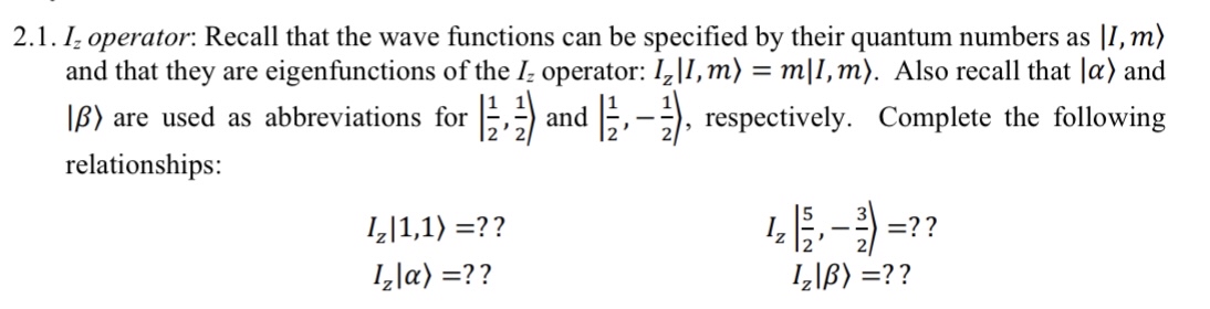 Solved 2.1. Iz ﻿operator: Recall that the wave functions can | Chegg.com