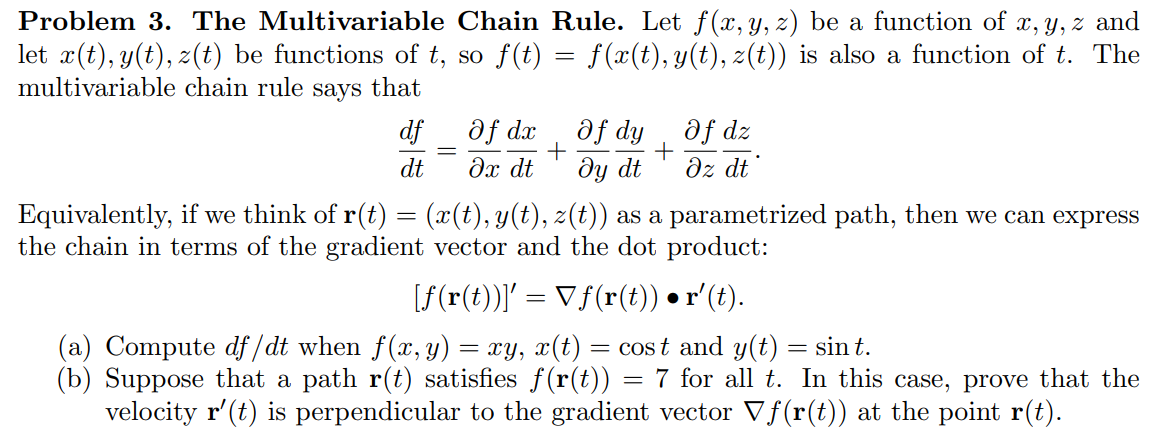 Solved Problem 3. ﻿The Multivariable Chain Rule. Let | Chegg.com
