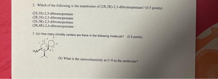 Solved 2. Which of the following is the enantiomer of | Chegg.com